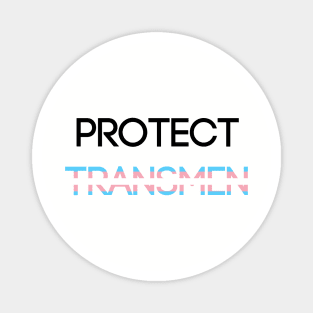 Protect Transmen Magnet